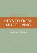 The Ultimate Home Organization Planner — 64-page printable digital download cover by Keys to Fresh Space Living