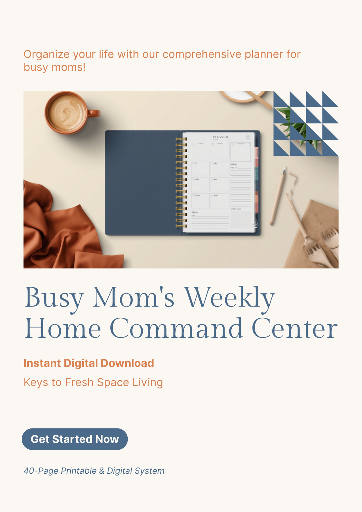 Busy Mom's Weekly Home Command Center — 40-page printable digital download cover by Keys to Fresh Space Living