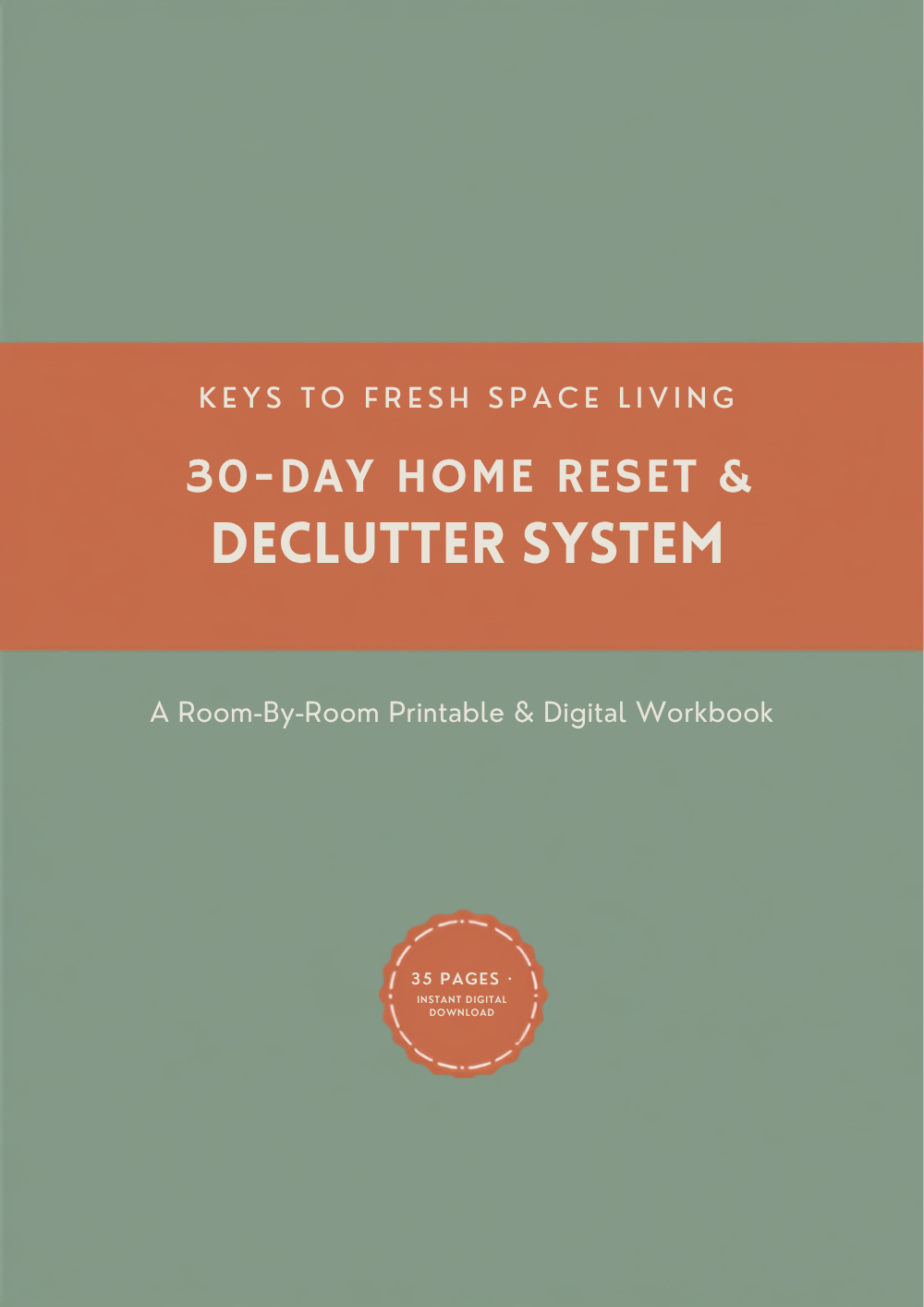 30-Day Home Reset & Declutter System — 35-page printable digital workbook cover by Keys to Fresh Space Living